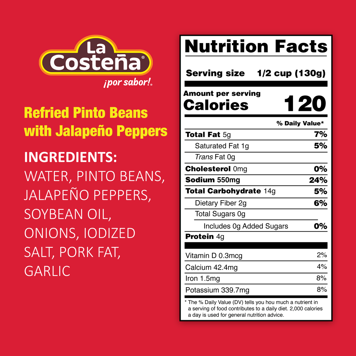 La Costeña refried pinto beans with jalapeño peppers / La Costeña Frijoles Pintos Refritos con Jalapeño