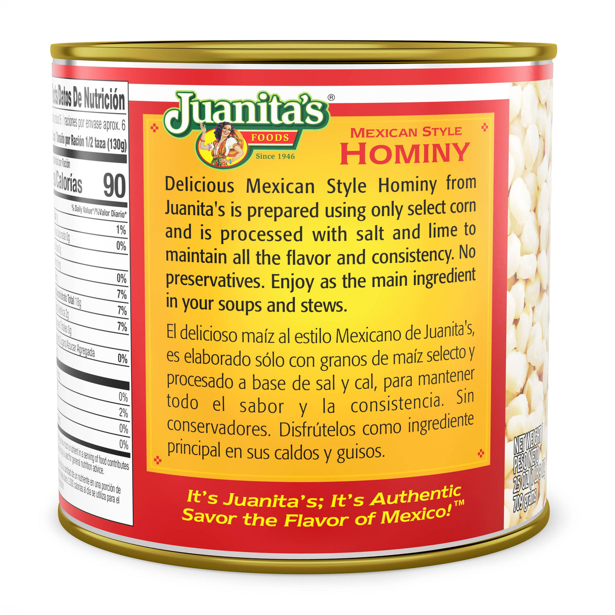 Juanita’s Foods Mexican Style Hominy, 25 oz / Juanita's Foods maíz estilo mexicano, 25 oz,